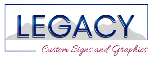 Legacy Custom Signs